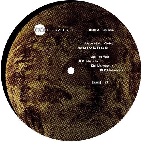 Vesa-Matti Kivioja - Universo