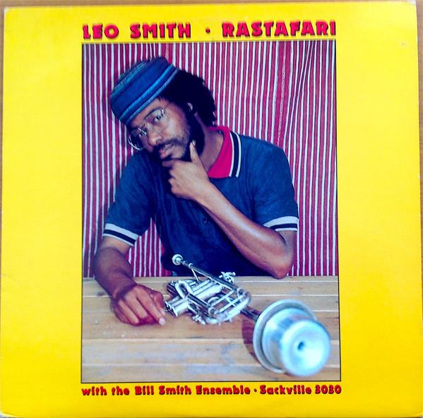 Wadada Leo Smith, The Bill Smith Ensemble - Rastafari