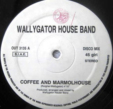 Wallygator House Band - Coffee And Marmolhouse