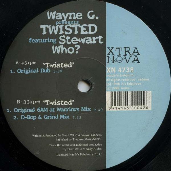 Wayne G, Stewart Who?, Twisted (10) - Twisted