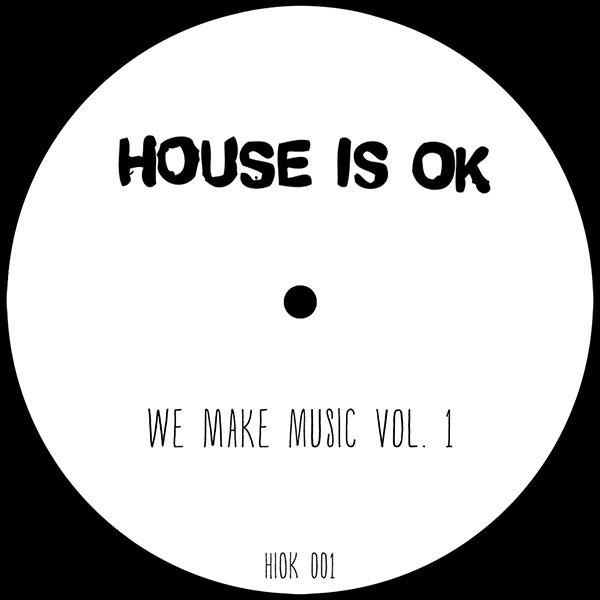  - We Make Music Vol 1
