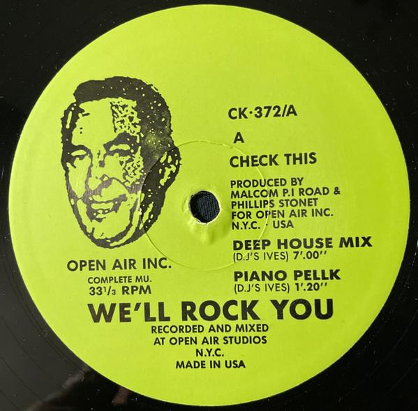We'll Rock You - Check This