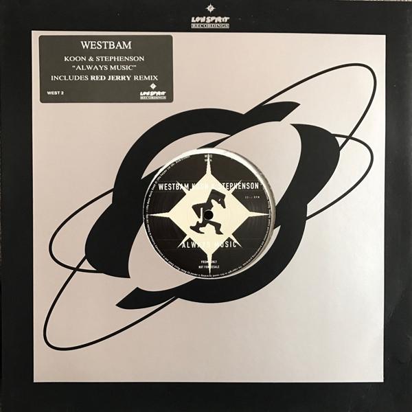 WestBam, Koon, Axel Stephenson - Always Music