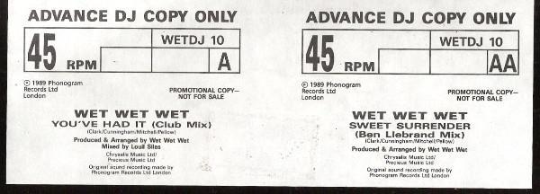 Wet Wet Wet - You've Had It / Sweet Surrender