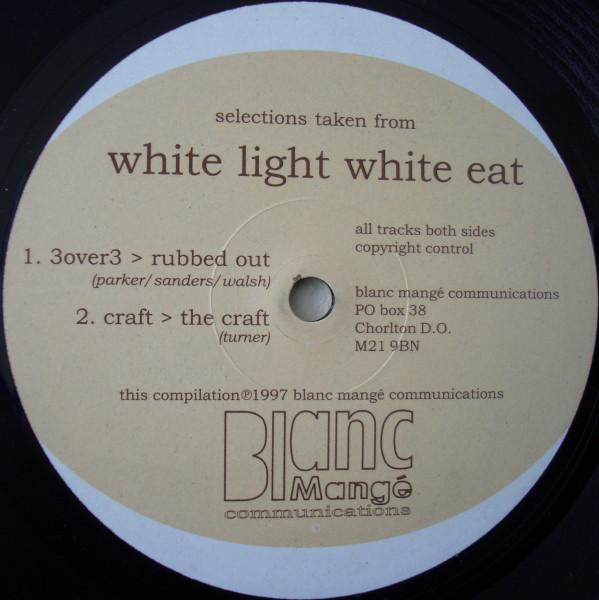  - White Light White Eat