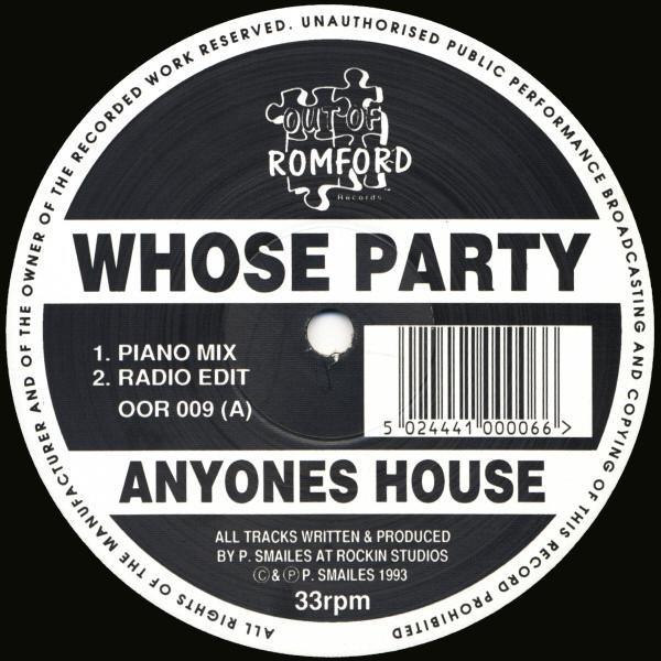Whose Party - Anyones House
