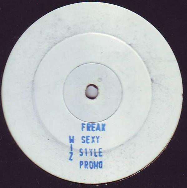 Wiz - Freak Sexy Style