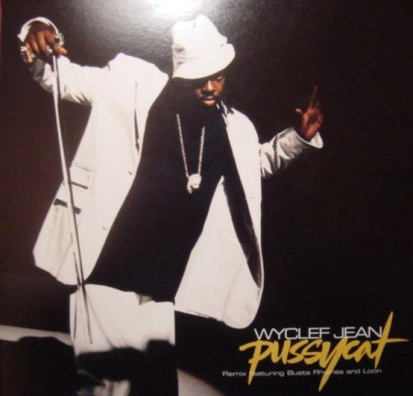 Wyclef Jean, Busta Rhymes, Loon - Pussycat