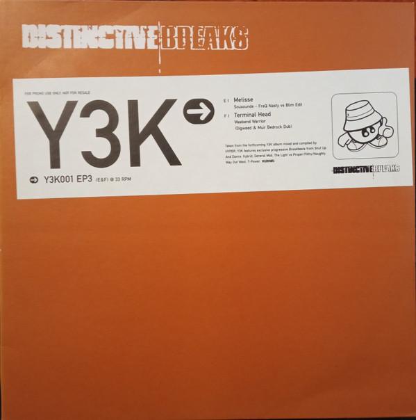  - Y3K → Deep Progressive Breaks EP3