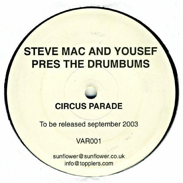 Yousef, Steve Mac, The Drumbums - Circus Parade