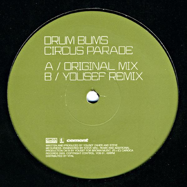 Yousef, Steve Mac, The Drumbums - Circus Parade