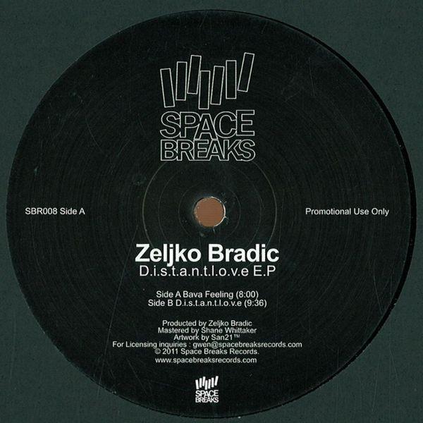 Zeljko Bradic - D.i.s.t.a.n.t.l.o.v.e E.P