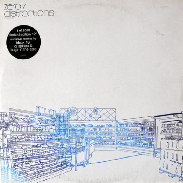 Zero 7 - Distractions