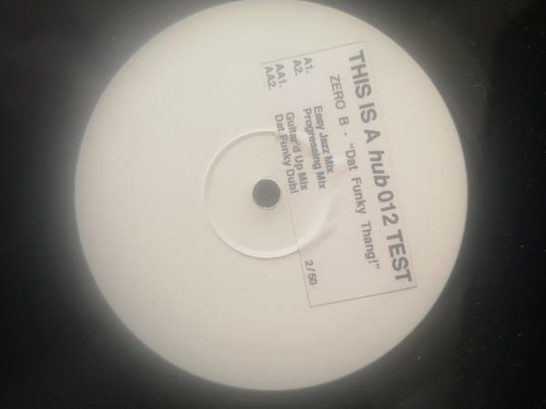 Zero B - Dat Funky Thang!